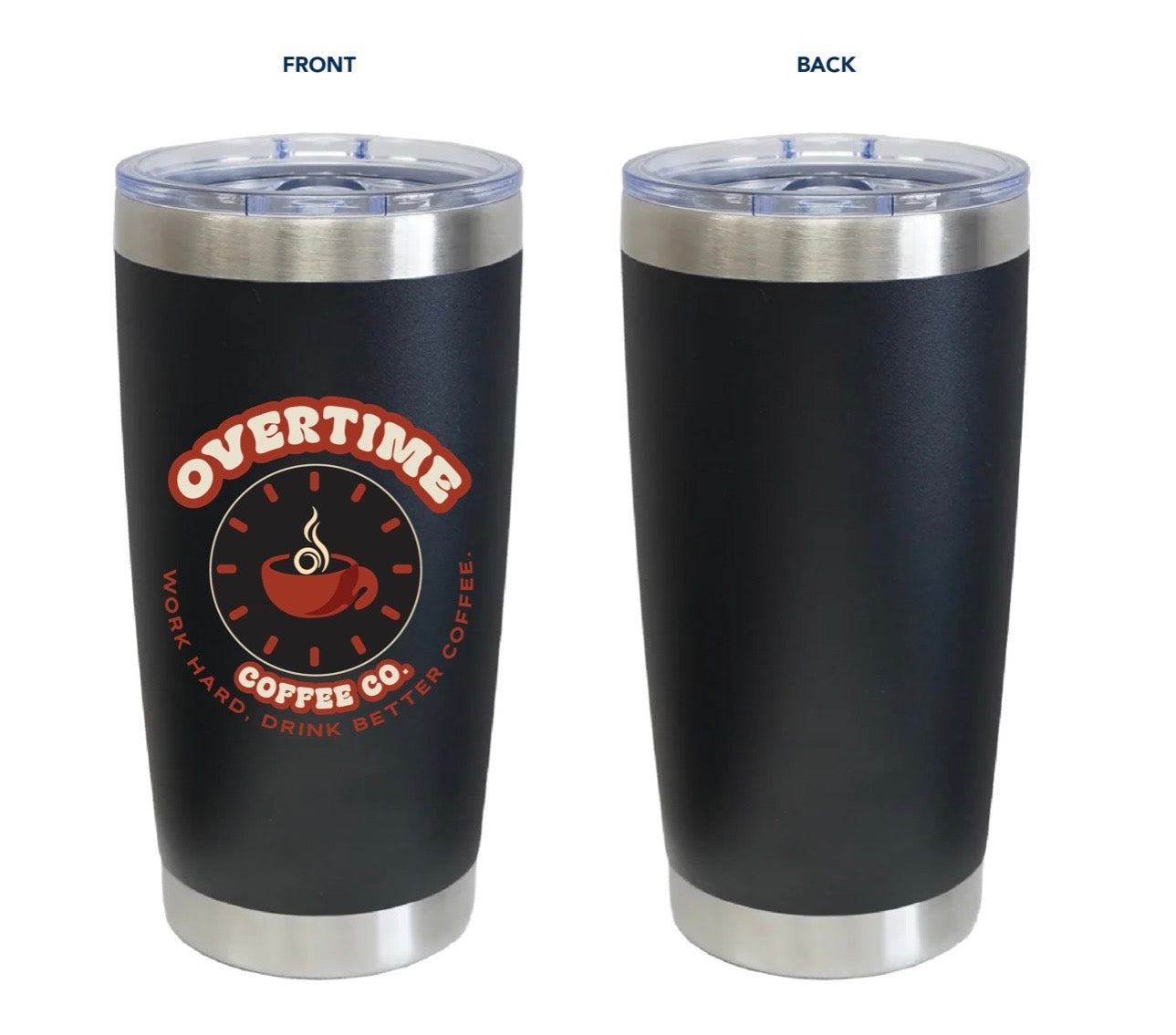 Overtime Coffee Co. 20 oz. Insulated Tumbler
