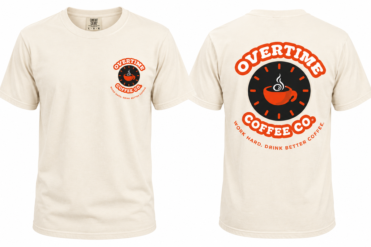 Overtime Coffee Comfort Colors Short Sleeve Tshirt